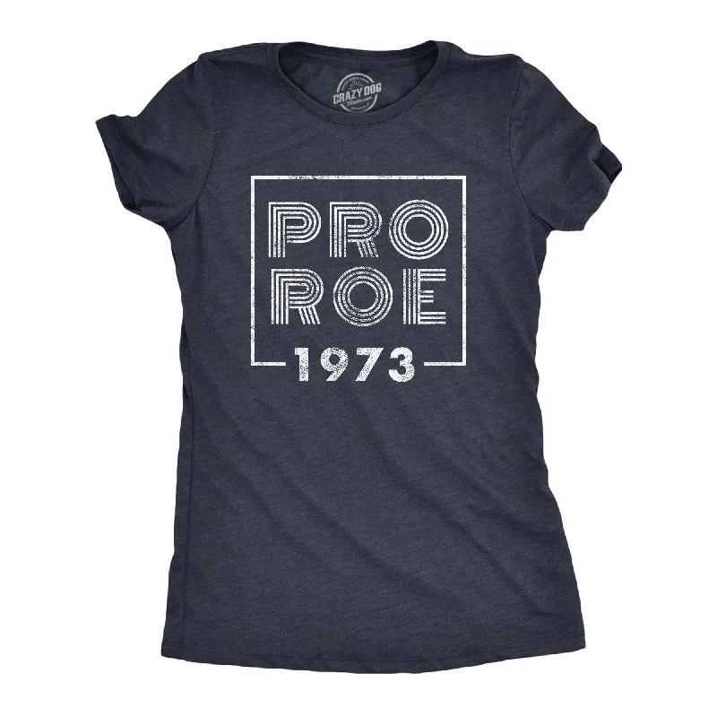 Pro Roe 1973 Women's T Shirt-- Ribbed T-Shirt High Neck Heavyweight