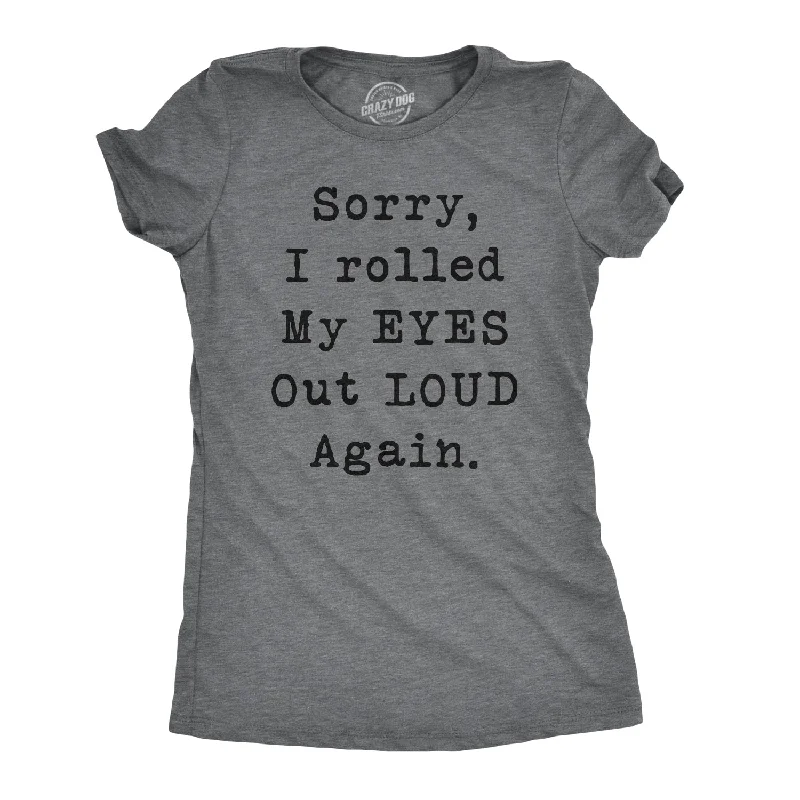 Sorry I Rolled My Eyes Out Loud Again Women's T Shirt-- Plaid T-Shirt Polka Dot Checkered