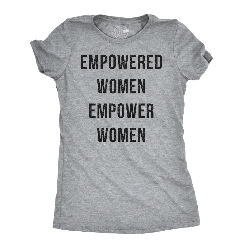 Empowered Women Empower Women Women's T Shirt-- Hooded Caped Shawl Collar